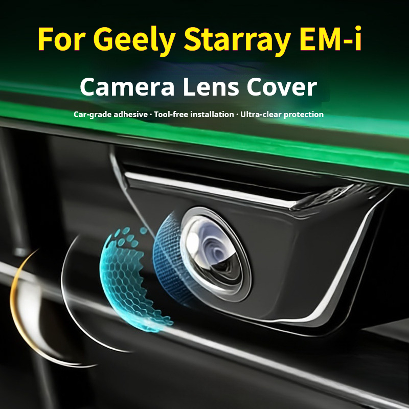 For Geely Starray EM-i Galaxy  - Camera Lens Protector ulasan dan harga